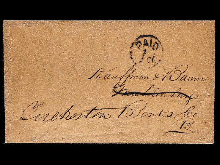 Philadelphia, Pa. “PAID 1CT” in Circle as Circular Rate Marking on Cover, Forwarded to Berks County, Pa.