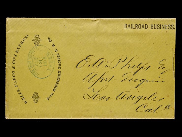Wells, Fargo and Co's Express, Southern Pacific Railroad, Railroad Business, Printed Frank to Los Angeles with Contents